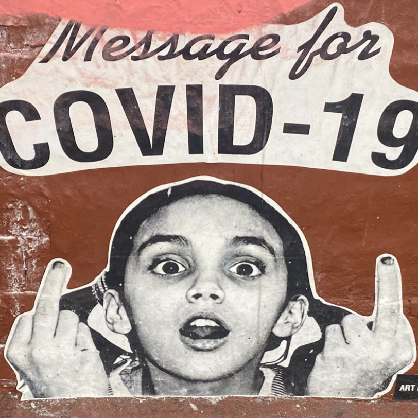 collage art depicting young girl giving ruge gesture -double middle fingers - and text that reads, "Message for Covid"
