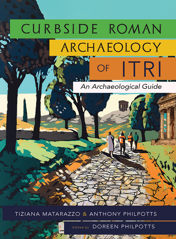 The book, Curbside Roman Archaeology of Itri