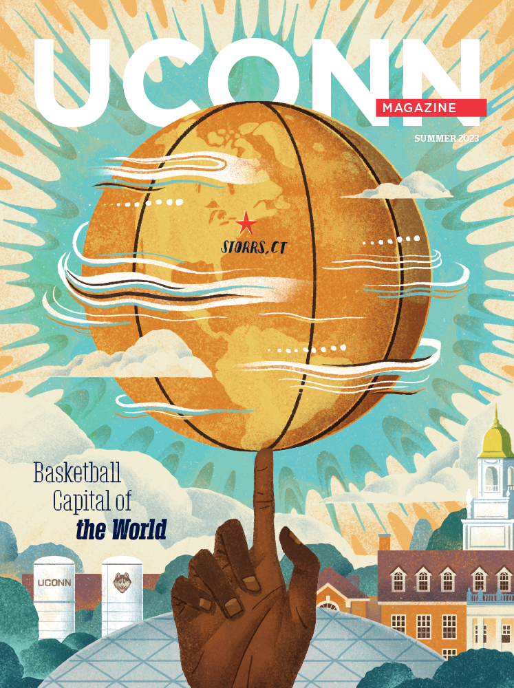 UConn Magazine cover featuring a whimsical illustration of a basketball globe spinning on a fingertip. UConn campus is in the background.