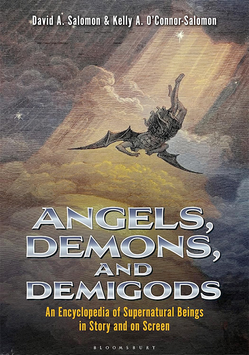 A book cover titled "Angels, Demons, and Demigods: An Encyclopedia of Supernatural Beings in Story and on Screen"