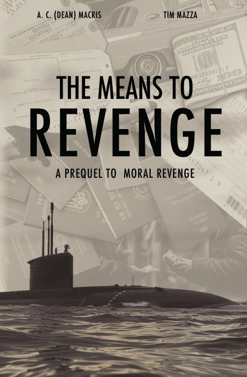 A book cover with a submarine on it, the title reads: "The Means to Revenge"